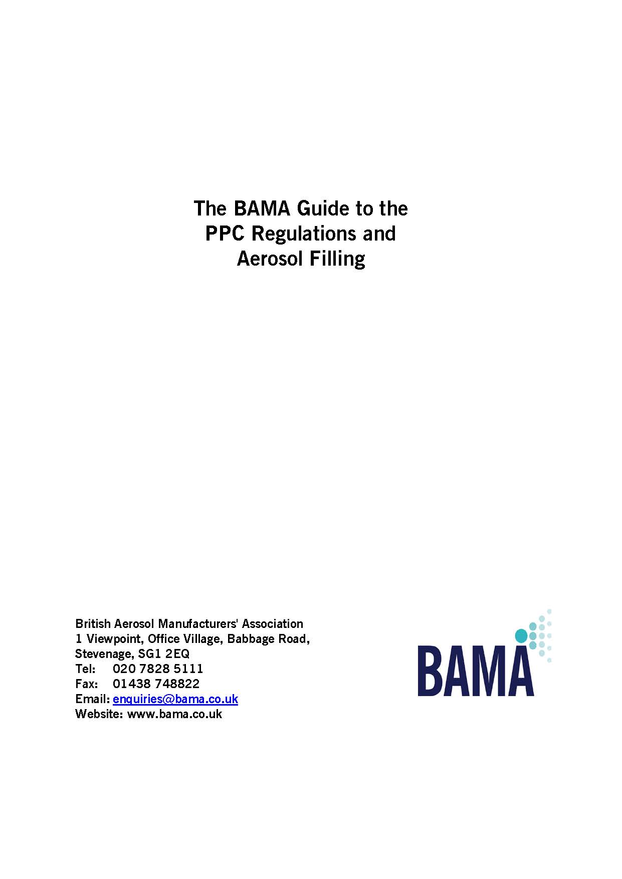 BAMA Guide to the PPC Regulations and Aerosol Filling - AVAILABLE SOON
